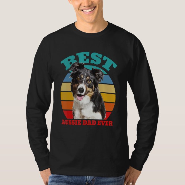 Camiseta best Aussie Dad Ever Australian Shepherd Dog (Anverso)
