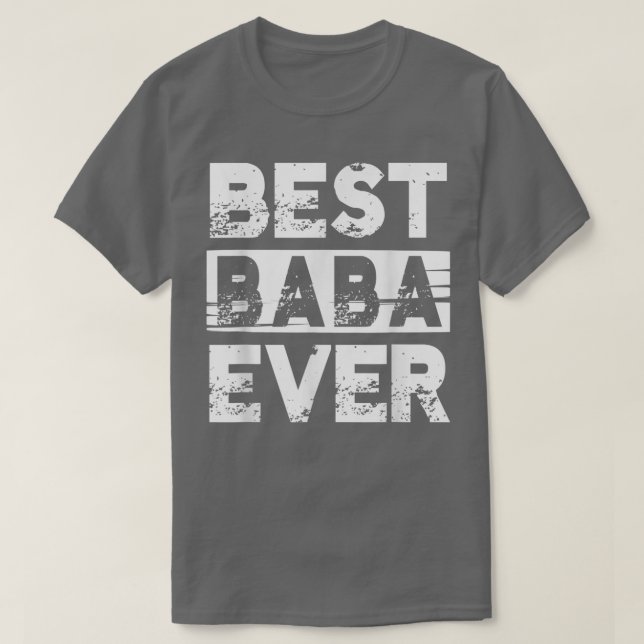 Camiseta Best Baba Ever Gift For Grandpa Fathers Day  (Diseño del anverso)