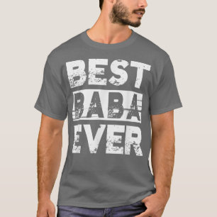 Camiseta Best Baba Ever Gift For Grandpa Fathers Day 