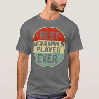 Camiseta Best Backgammon Player Ever Retro Style Cool Birth