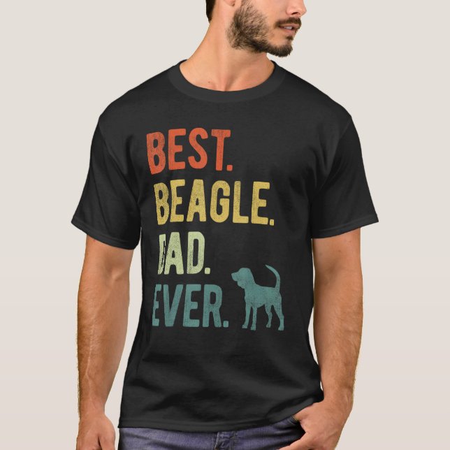 Camiseta Best Beagle Dad Ever Dog Daddy Father s Day (Anverso)
