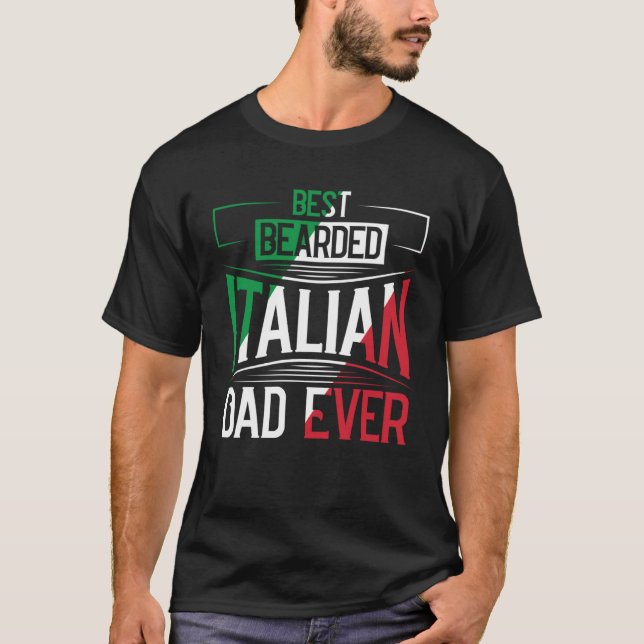 Camiseta Best Bearded Italian Dad Ever Italian Roots Flag H (Anverso)