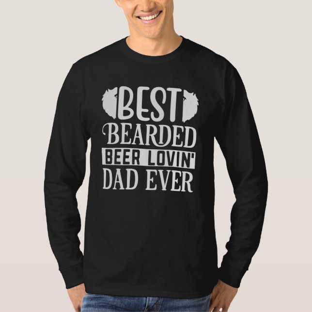 Camiseta Best Beared Beer Lovin Dad Ever (Anverso)