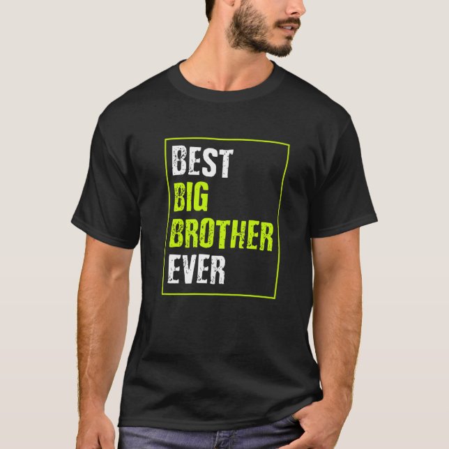 Camiseta Best Big Brother Ever (Anverso)