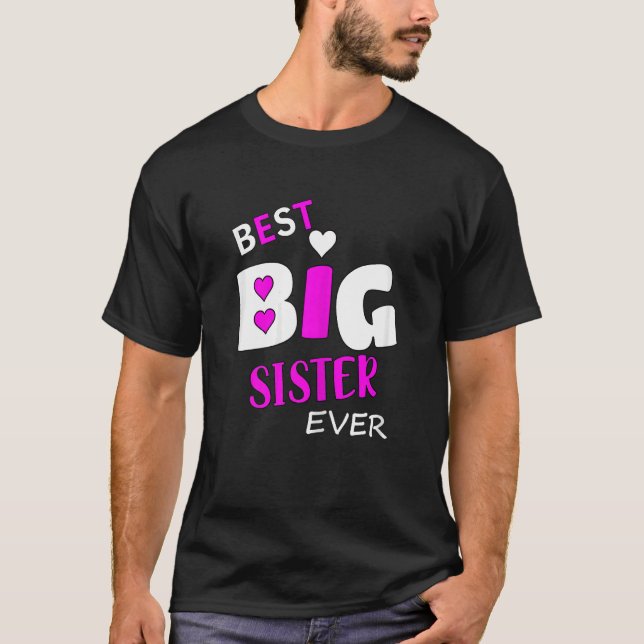 Camiseta Best Big Sister Ever (Anverso)