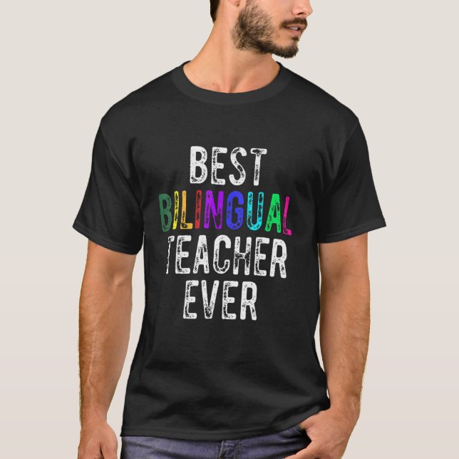 Camiseta Best Bilingual Teacher Ever Maestra Bilingüe (Anverso)