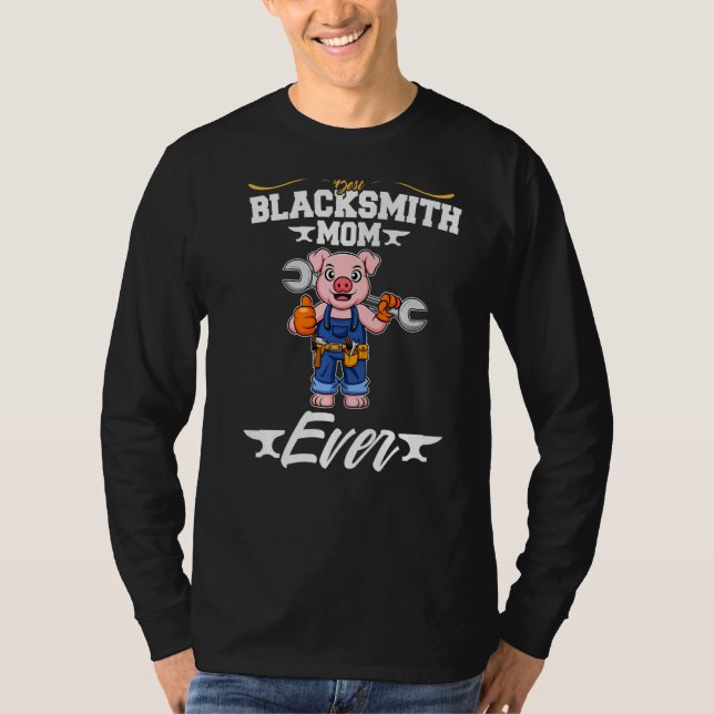 Camiseta Best Blacksmith Mom Ever Metal Work Forge Hammer P (Anverso)