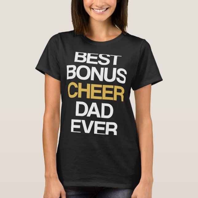 Camiseta Best Bonus Cheer Dad Ever Cheerleading Stepdad Ste (Anverso)