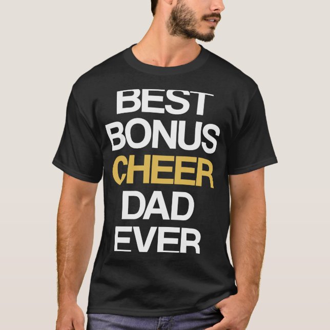 Camiseta Best Bonus Cheer Dad Ever Cheerleading Stepdad Ste (Anverso)