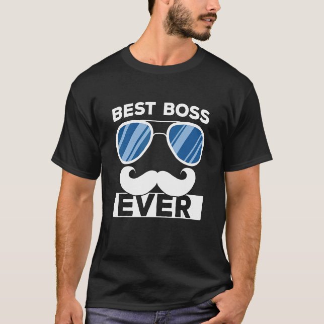 Camiseta Best Boss Ever Businessman Entrepreneur Company CE (Anverso)