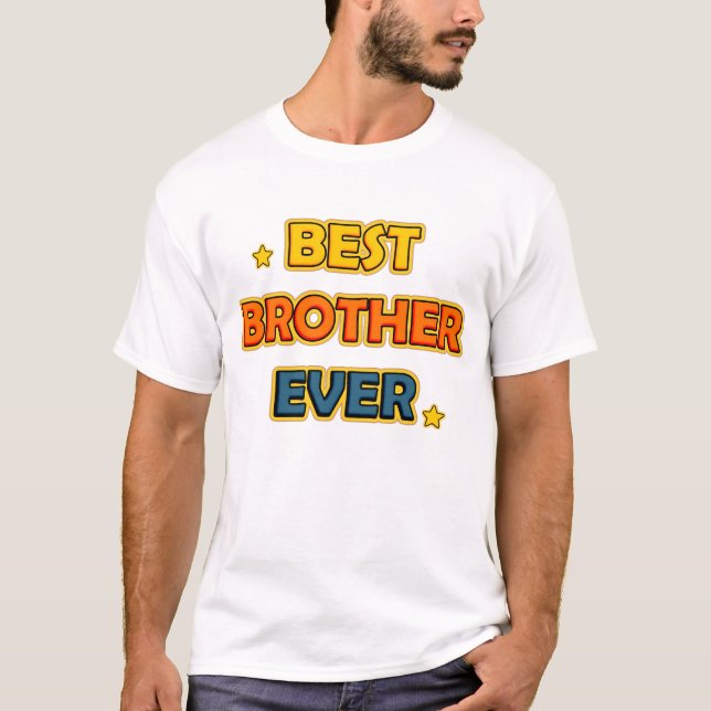 Camiseta Best Brother Ever (Anverso)