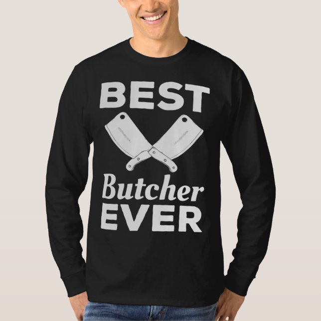 Camiseta Best Butcher Ever Butchery Butchers Meatman (Anverso)
