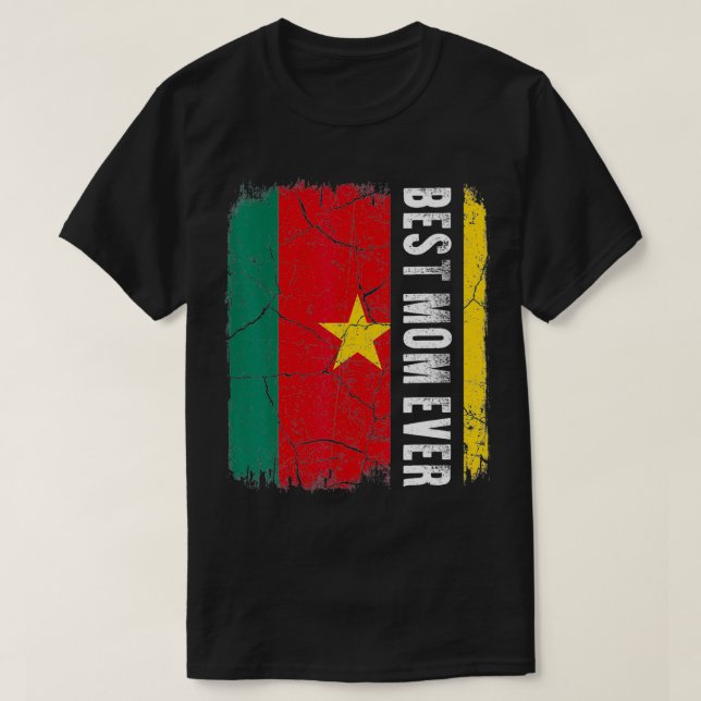 Camiseta Best Cameroonian Mom Ever Cameroon Flag Mother's D (Diseño del anverso)