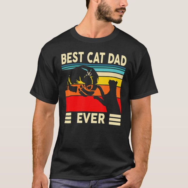 Camiseta Best Cat Dad Ever Cat Daddy Father Day Gift 1 (Anverso)