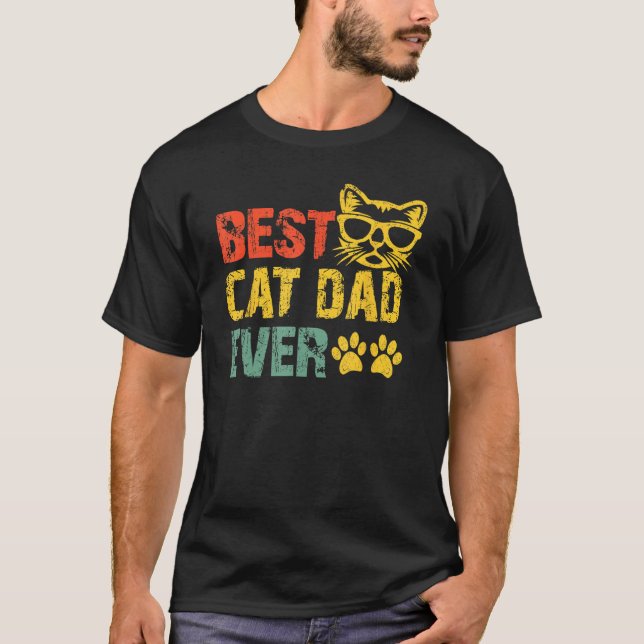 Camiseta Best Cat Dad Ever  Cat Daddy Fathers Day 2023 1 (Anverso)