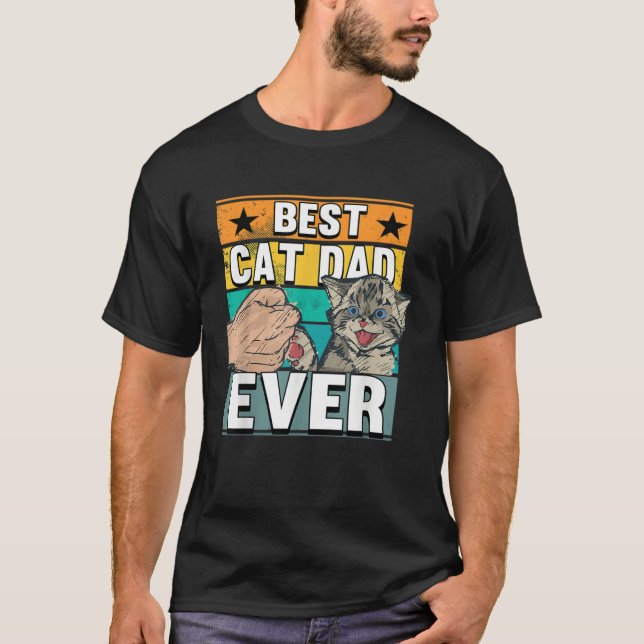 Camiseta Best Cat Dad Ever Cats Father Fathers Day (Anverso)
