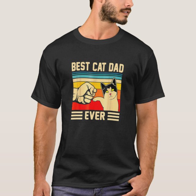 Camiseta Best Cat Dad Ever Daddy Father Cat Day (Anverso)