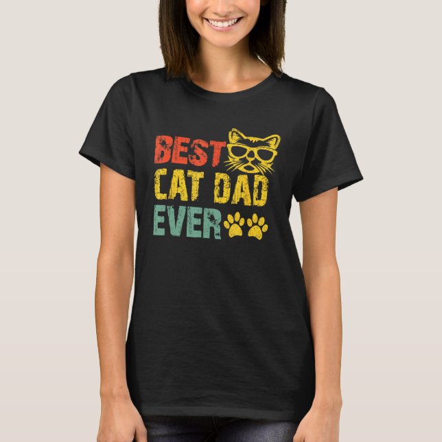 Camiseta Best Cat Dad Ever  Design Cat Daddy Fathers Day 20 (Anverso)