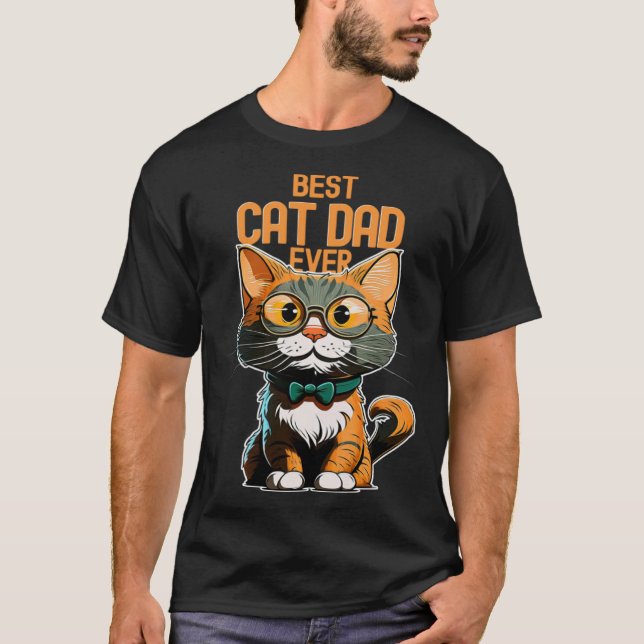 Camiseta Best Cat Dad Ever Kitty Kitten  Daddy Father s Day (Anverso)