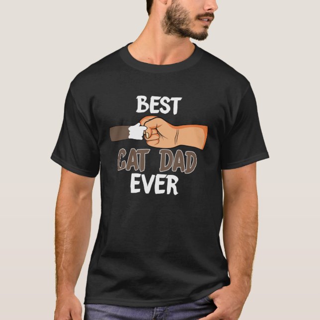 Camiseta Best Cat Dad Ever   Paw Fist Bump for Dads (Anverso)