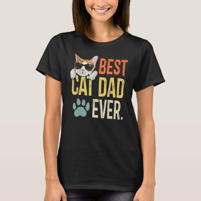 Camiseta Best Cat Dad Ever  Retro Cat  Fathers Day (Anverso)