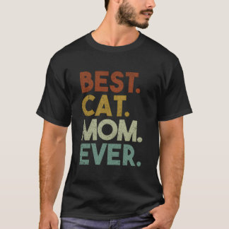 Camiseta Best Cat Mom Ever Crazy Cat Lady