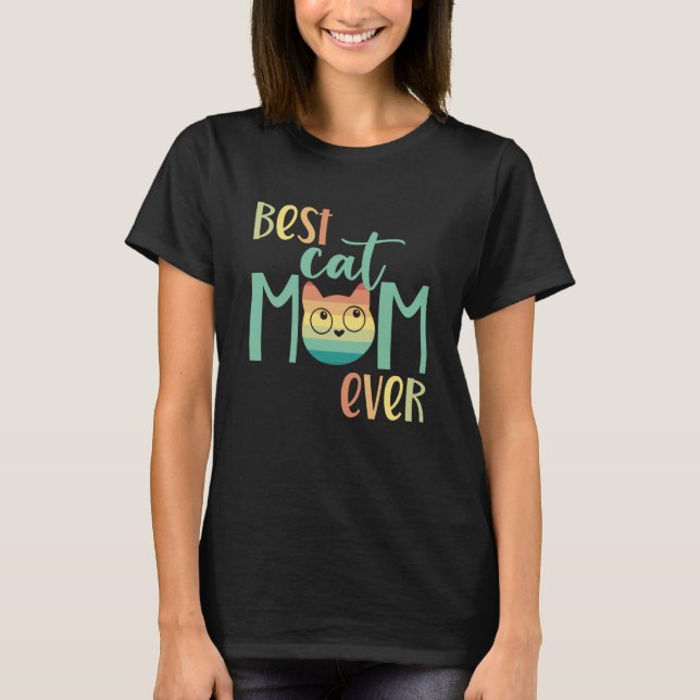 Camiseta Best Cat Mom Ever Retro Cat Mom Best Cat Mom Vinta (Anverso)