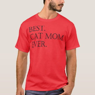 Camiseta Best Cat Mom Happy Mothers Day 