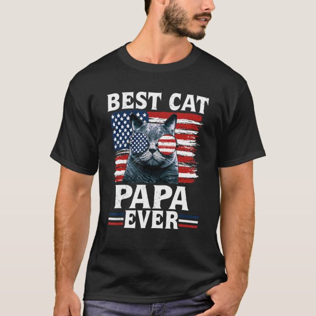 Camiseta Best Cat Papa Ever American Flag Patriotic 4th Of  (Anverso)