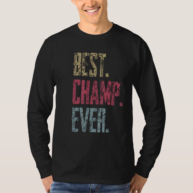 Camiseta Best Champ Ever (Anverso)