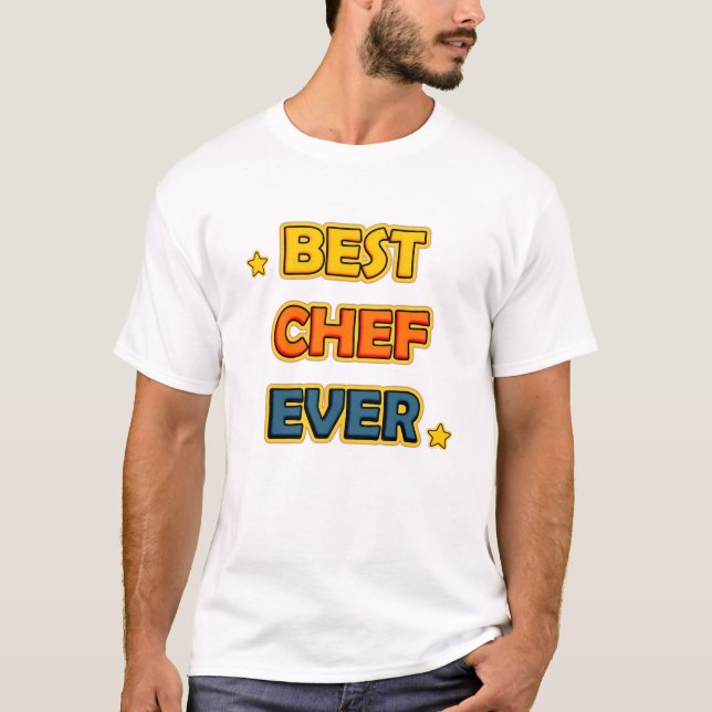 Camiseta Best Chef Ever T Shirt (Anverso)