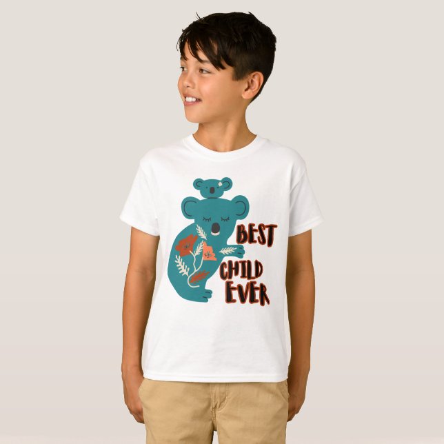 Camiseta Best Child Ever Koala Mother's Day (Anverso completo)