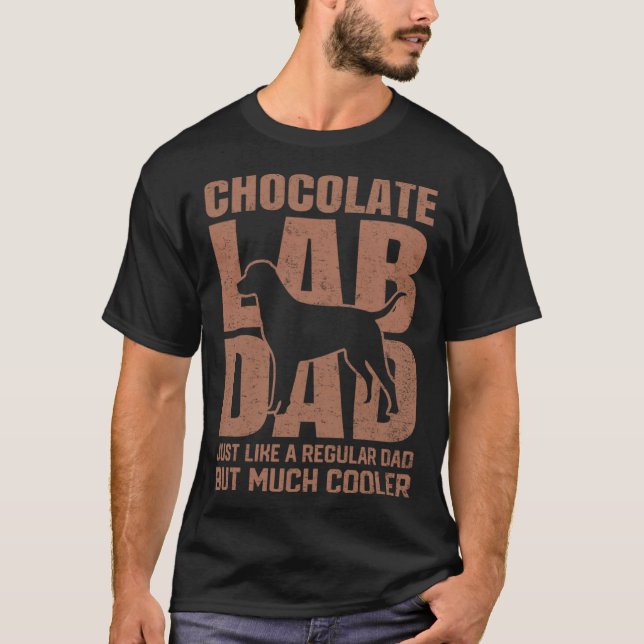 Camiseta Best Chocolate Lab Dad Dog  Brown Labrador Retriev (Anverso)