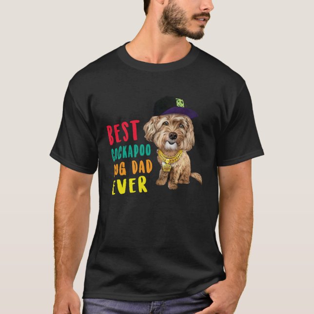 Camiseta Best Cockapoo Dog Dad Ever Fathers Day  Cute Hipst (Anverso)
