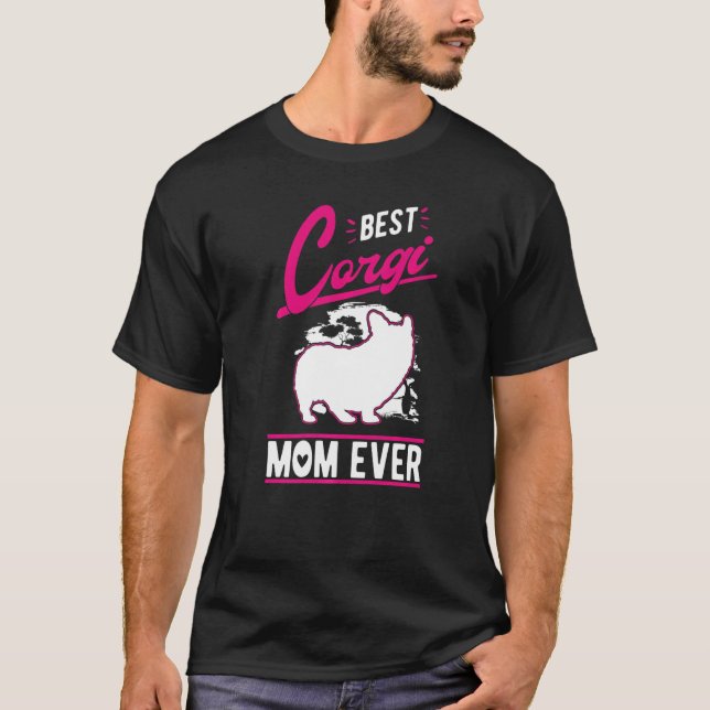 Camiseta Best Corgi Mom Ever   (Anverso)