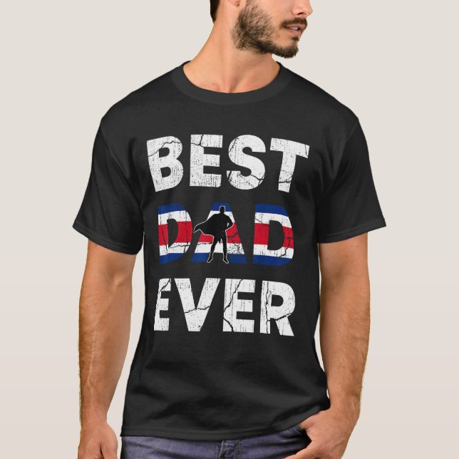 Camiseta Best Costa Rican Dad Ever Costa Rica Daddy Father  (Anverso)