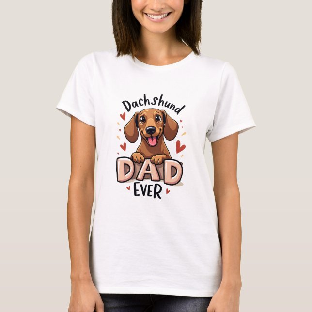 Camiseta Best Dachshund Dad Ever T Shirt (Anverso)