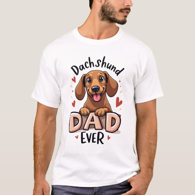 Camiseta Best Dachshund Dad Ever T Shirt (Anverso)
