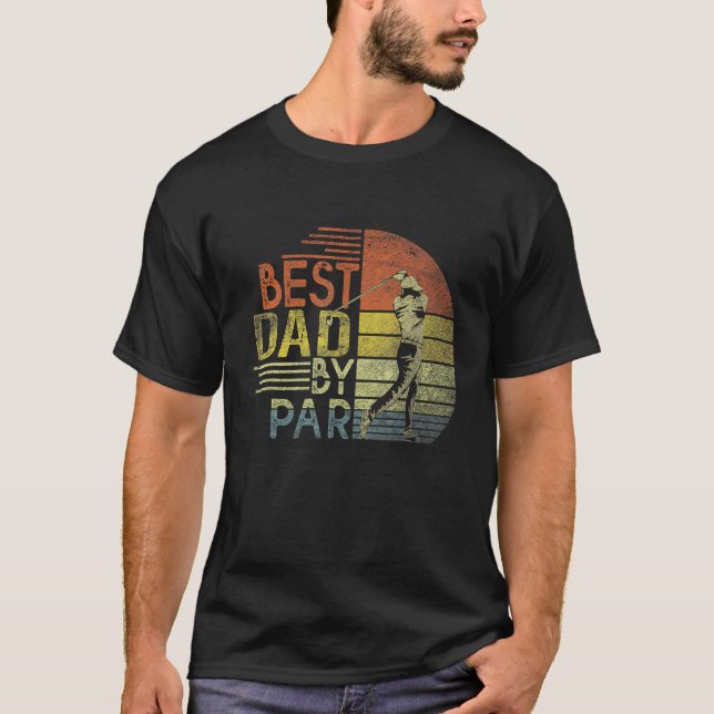 Camiseta Best Dad By Par Father s Day Golf  Grandpa (Anverso)