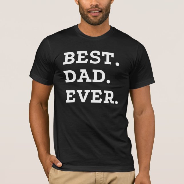 Camiseta Best Dad Ever (Anverso)