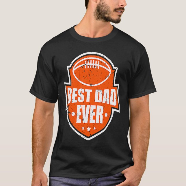 Camiseta Best Dad Ever Football Style Best Daddy (Anverso)