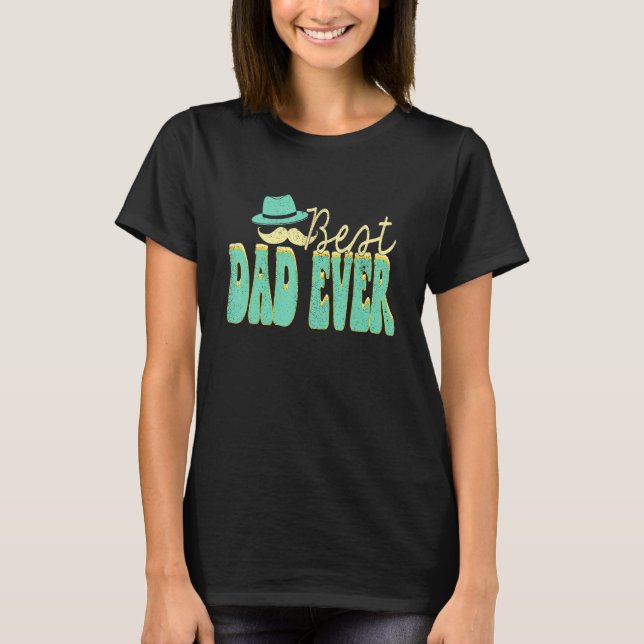 Camiseta Best Dad Ever Groovy Father s Day Husband Sons Dau (Anverso)