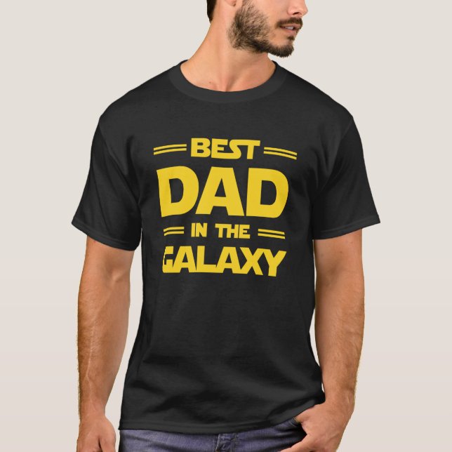 Camiseta Best Dad in the Galaxy Mens Dad New Dad Best Dad (Anverso)