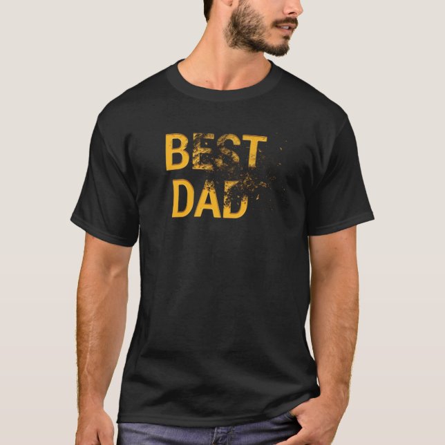 Camiseta Best Dad Zerfallendes T-Shirt Design (Anverso)
