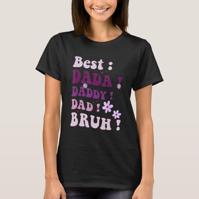 Camiseta Best Dada Daddy Dad Bruh Fathers Day Purple Groovy (Anverso)