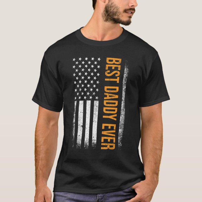Camiseta Best daddy ever US american flag for father s day (Anverso)