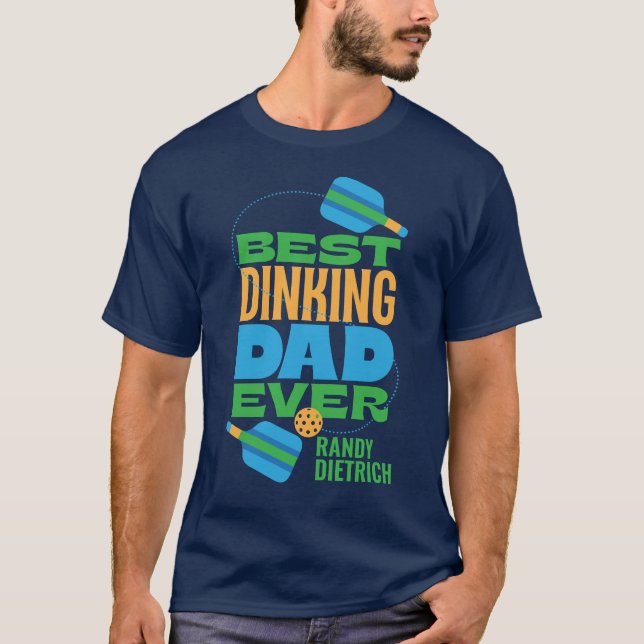 Camiseta Best Dinking Dad (Anverso)