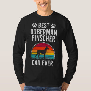 Camiseta Best Doberman Pinscher Dad Ever Dog Lover