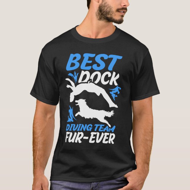 Camiseta Best Dock Diving Team Fur Ever Dock Jumping (Anverso)