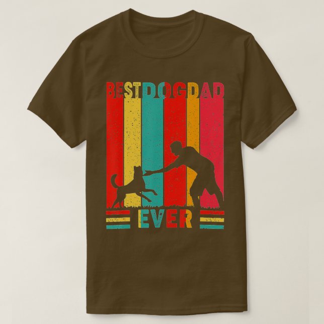 Camiseta Best Dog Dad Ever Funny Fathers Day Sarcastic  Pup (Diseño del anverso)